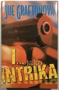 I... jako Intrika - Kinsey Millhoneová