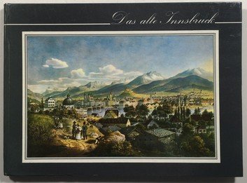 Das alte Innsbruck