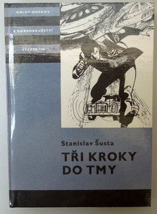 Tři kroky do tmy
