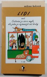 Lidi aneb Cestování je série omylů, ale jeden je zajímavější než druhý - Lidi 3