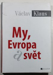 My, Evropa a svět - 