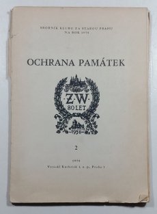 Sborník klubu Z a starou Prahu 2 - Ochrana památek 