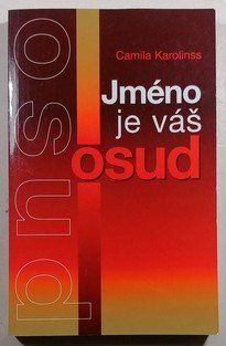 Jméno je váš osud