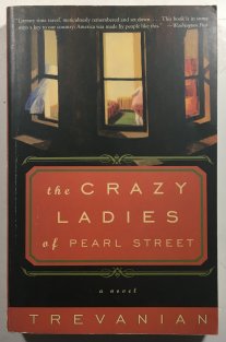 The Crazy Ladies of Pearl Street