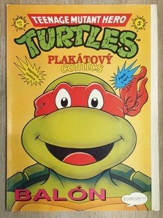 Teenage Mutant Hero Turtles - Plakátový comics #5: Balón