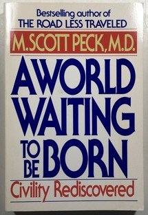 A World Waiting To Be Born