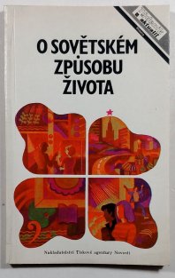 O sovětském způsobu života