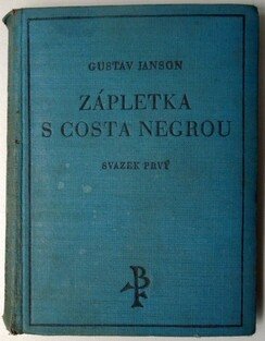 Zápletka s Costa Negrou - svazek 1+2