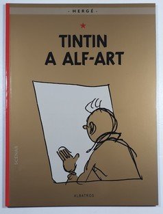 Tintinova dobrodružství #24: Tintin a alf-art