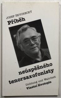 Příběh neúspěšného tenorsaxofonisty