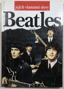 Beatles ...po rozchodu - jejich vlastními slovy