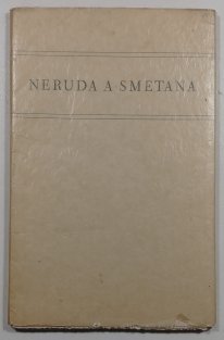 Neruda a Smetana