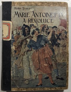 Marie Antoinetta a revoluce