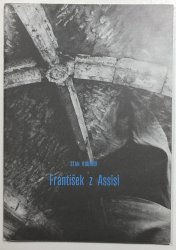 František z Assisi - básník a prorok - 