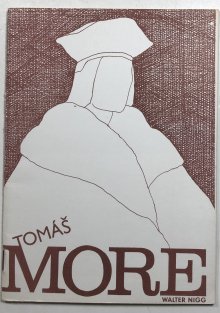 Tomáš More - světec svědomí