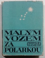 Malým vozem za Polárkou - 