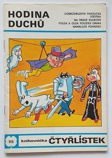 Čtyřlístek 115 - Hodina duchů