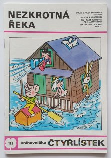 Čtyřlístek 113 - Nezkrotná řeka