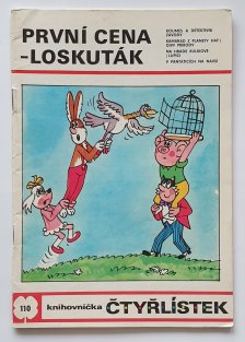 Čtyřlístek 110 - První cena - Loskuták