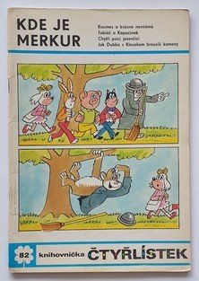 Čtyřlístek 82 - Kde je Merkur