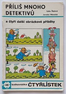 Čtyřlístek 46 - Příliš mnoho detektivů