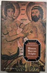Říman Marcus Scipio - Příběh Ježíšova stínu