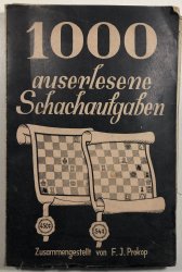 1000 auserlesene Schachaufgaben - 
