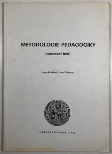 Metodologie pedagogiky - pracovní texty