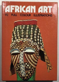 African Art - 92 Full Colour Illustrations