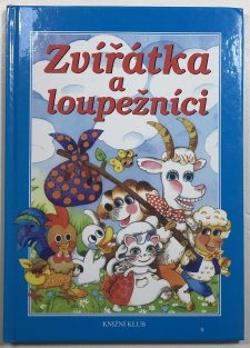Zvířátka a loupežníci