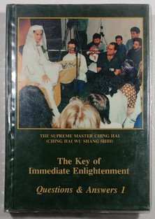 The Key of Emmediate Englightenment - Questions & Answers 1