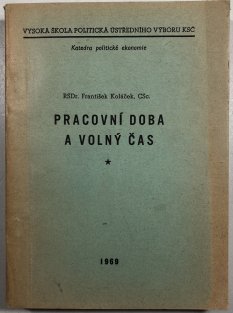 Pracovní doba a volný čas