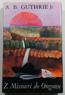 Z Missouri do Oregonu (slovensky)
