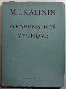 O komunistické výchově