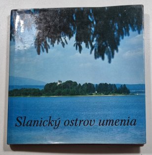 Slanický ostrov umenia (slovensky)
