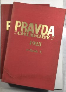 Pravda chudoby ročník 1925  (2 díly) reedice