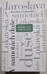 V samotách duše - Deníky z let 1925–1954 - 