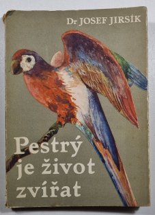 Pestrý je život zvířat