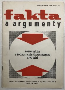 Fakta a argumenty - postavení žen v socialistickém Československu a ve světě