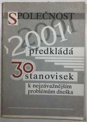 30 stanovisek k nejžádanějším problémům dneška - 