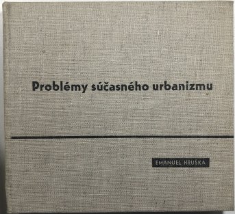 Problémy súčasného urbanizmu