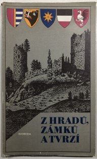 Z hradů, zámků a tvrzí