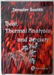 Heat, Thermal Analysis and Socienty