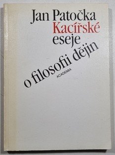 Kacířské eseje o filosofii dějin