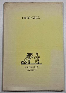 Eric Gill - Člověk, umělec a myslitel