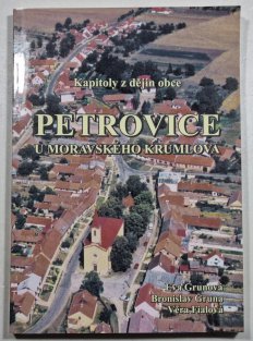 Petrovice u Moravského Krumlova - Kapitoly z dějin obce