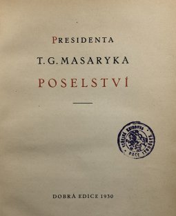 Presidenta T.G.Masaryka  poselství