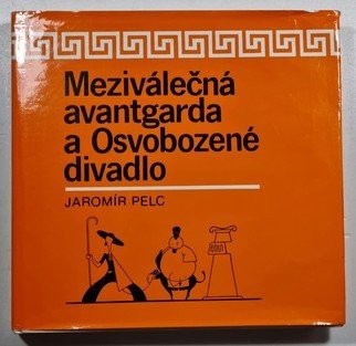 Meziválečná avantgarda a Osvobozené divadlo