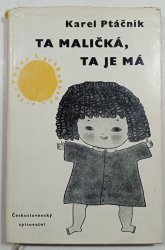 Ta maličká,ta je má - 