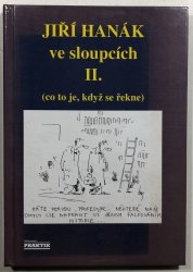 Jiří Hanák ve sloupcích II. - (co to je, když se řekne) - 